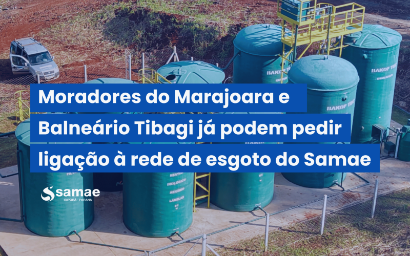 Moradores do Marajoara e Balneário Tibagi já podem pedir ligação à rede de esgoto do Samae