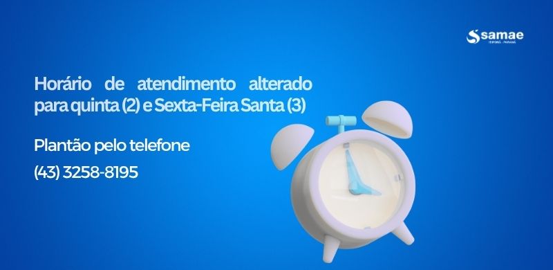 Horário de atendimento alterado na quinta e sexta-feira Santa