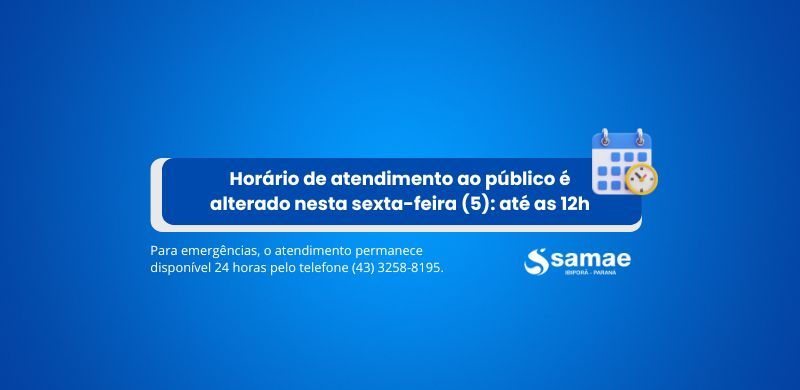 Horário de atendimento ao público é alterado para essa sexta-feira (5): até às 1