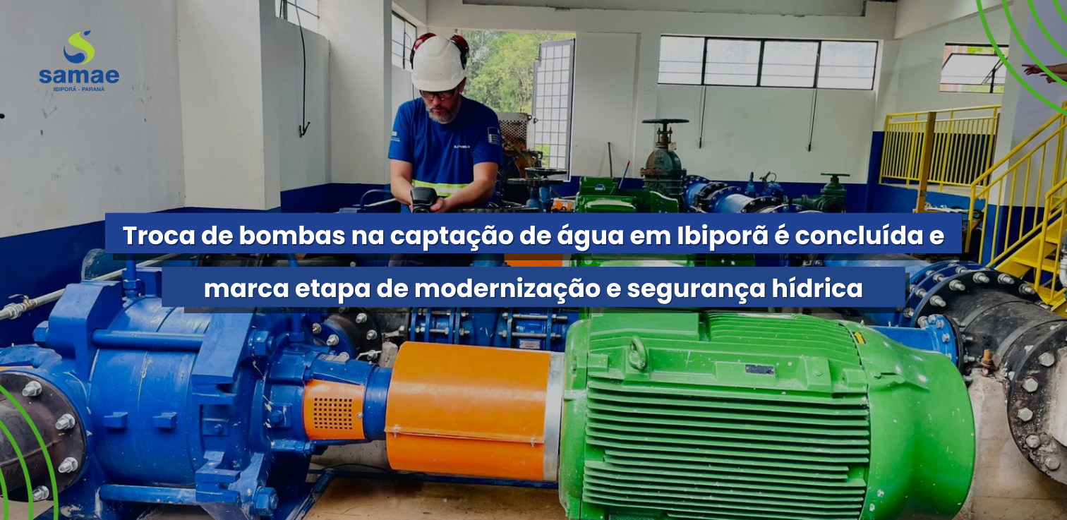 Troca de bombas na captação de água em Ibiporã é concluída e marca etapa de mode