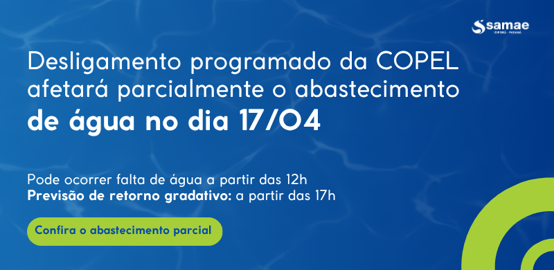 Desligamento programado da COPEL pode afetar abastecimento - 17/04